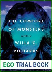 The Comfort of Monsters