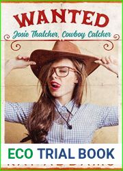 Wanted: Josie Thatcher, Cowboy Catcher (Buck Off Ranch, #1)