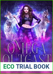 Omega Outcast (Claiming Her Alphas, #1)