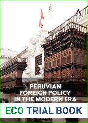 Peruvian Foreign Policy in the Modern Era (Anthem Impact)