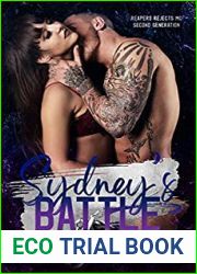 Sydney|s Battle (Reapers Rejects MC: Second Generation, #1)