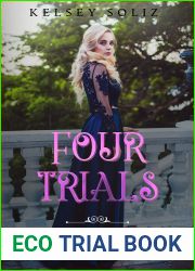 Four Trials (Hemlock Academy, #4)
