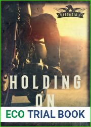 Holding On (Cascadia Book 1)
