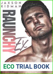 Raunchy Ex (Raunchy Recks, #1)