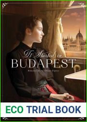 It Started in Budapest (Romance on the Orient Express #1)
