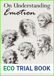 On Understanding Emotion (JOSSEY BASS SOCIAL AND BEHAVIORAL SCIENCE SERIES)