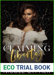 Claiming Liberty (Liberating Deceit, #3)