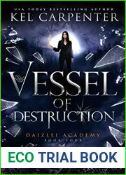 Vessel of Destruction (Daizlei Academy #4)