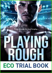 Playing Rough (Boys of Hollowgate Hockey, #1)