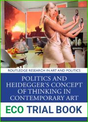 Politics and Heidegger|s Concept of Thinking in Contemporary Art