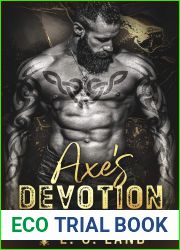 Axe|s Devotion (Devil|s Riot MC: Southeast, #3)