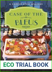 Case of the Bleus (Cheese Shop Mystery, #4)