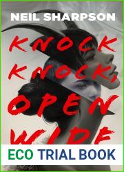 Knock Knock, Open Wide