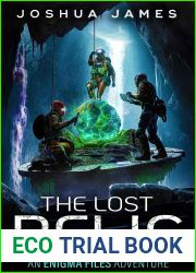 The Lost Relic (ENIGMA Files #1)
