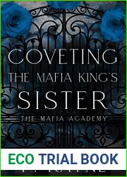 Coveting the Mafia King|s Sister (Mafia Academy)