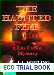 The Haunted Fire (A Lin Coffin Mystery Book 17)