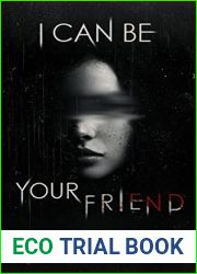 I Can Be Your Friend
