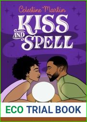 Kiss and Spell (Elemental Love, #2)