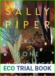 Bone Memories