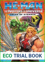 He-Man and the Masters of the Universe: The Hunt for Moss Man (Tales of Eternia, #1)