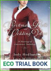 Christmas Bells and Wedding Vows: A Marriage of Convenience Anthology