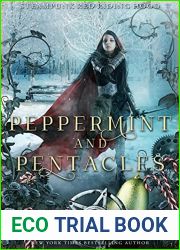 Peppermint and Pentacles (Steampunk Red Riding Hood #3)