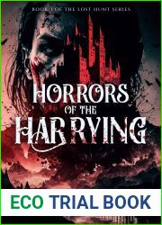 Horrors of The Harrying (The Lost Hunt #3)