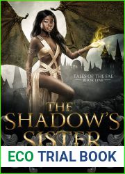 The Shadow|s Sister (Tales of the Fae Book 1)