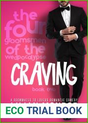 Craving (The Four Groomsmen of the Wedpocalypse #2)