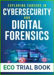 Exploring Careers in Cybersecurity and Digital Forensics