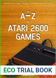 The A-Z of Atari 2600 Games: Volume 2 (The A-Z of Retro Gaming)