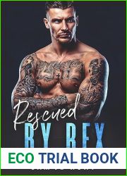 Rescued by Rex (The King Rex Series Book 5)