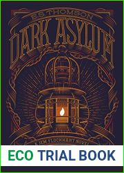 Dark Asylum (Jem Flockhart, #2)