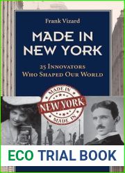Made in New York: 25 Innovators Who Shaped Our World (Excelsior Editions)