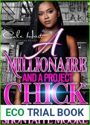 A Millionaire And A Project Chick: An African American Romance