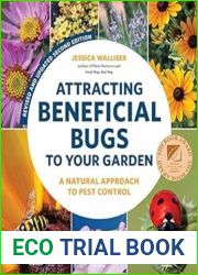Attracting Beneficial Bugs, 2nd Edition