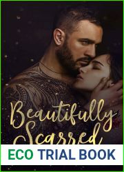 Beautifully Scarred