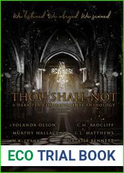 Thou Shall Not: A Dark Ten Commandments Anthology