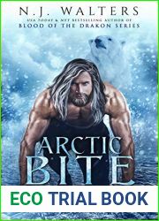 Arctic Bite (Forgotten Brotherhood, #2)