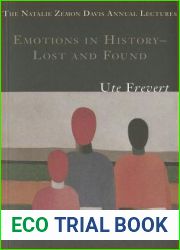 Emotions in History: Lost and Found (The Natalie Zemon Davis Annual Lecture Series at Central European University, Budapest)