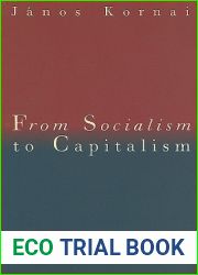 From Socialism to Capitalism: Eight Essays