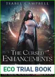 The Cursed Enchantments (The Magic Academy of Paris)