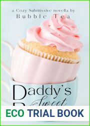 Daddy|s Sweet Bunny: A Cozy Submissive Novella (The Cozy Submissive)