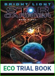 Bright Light (Star Carrier, #8)