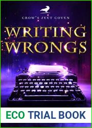 Writing Wrongs (Crow|s Feet Coven #1)