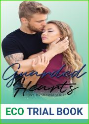 Guarded Hearts (Love in Sienna, #3)