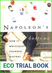 Napoleon|s Buttons: How 17 Molecules Changed History