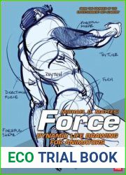 Force: Dynamic Life Drawing for Animators (Force Drawing Series)