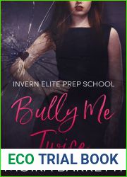 Bully Me Twice (Invern Elite Prep School, #2)