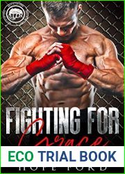 Fighting for Grace (Worth the Fight, #6)